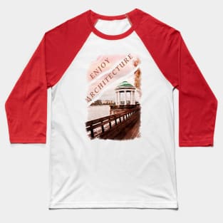 Enjoy architecture Baseball T-Shirt